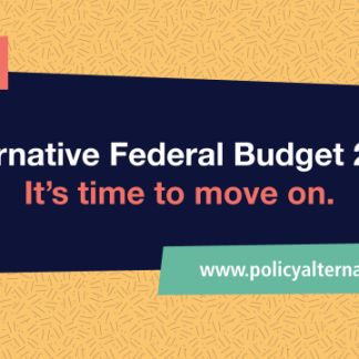 Alternative Federal Budget 2016: It's time to move on